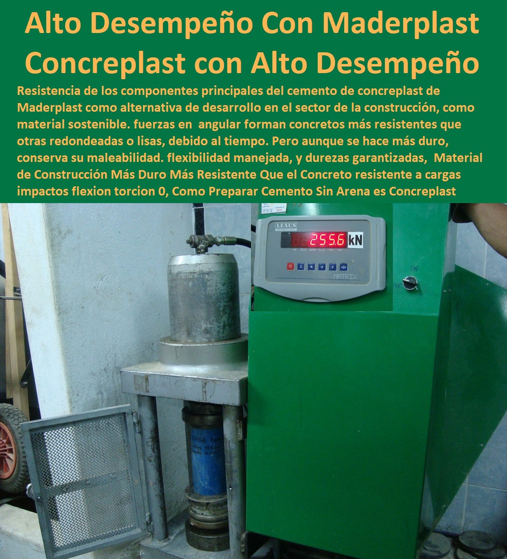 Material de Construcción Más Duro Más Resistente Que el Concreto resistente a cargas impactos flexion torcion 0, Como Preparar Cemento Sin Arena es Concreplast Maderplast 0, Concreto de Alto Desempeño Con Materiales Maderplast RPP Material de Construcción Más Duro Más Resistente Que el Concreto resistente a cargas impactos flexion torcion 0, Como Preparar Cemento Sin Arena es Concreplast Maderplast 0, Concreto de Alto Desempeño Con Materiales Maderplast RPP
